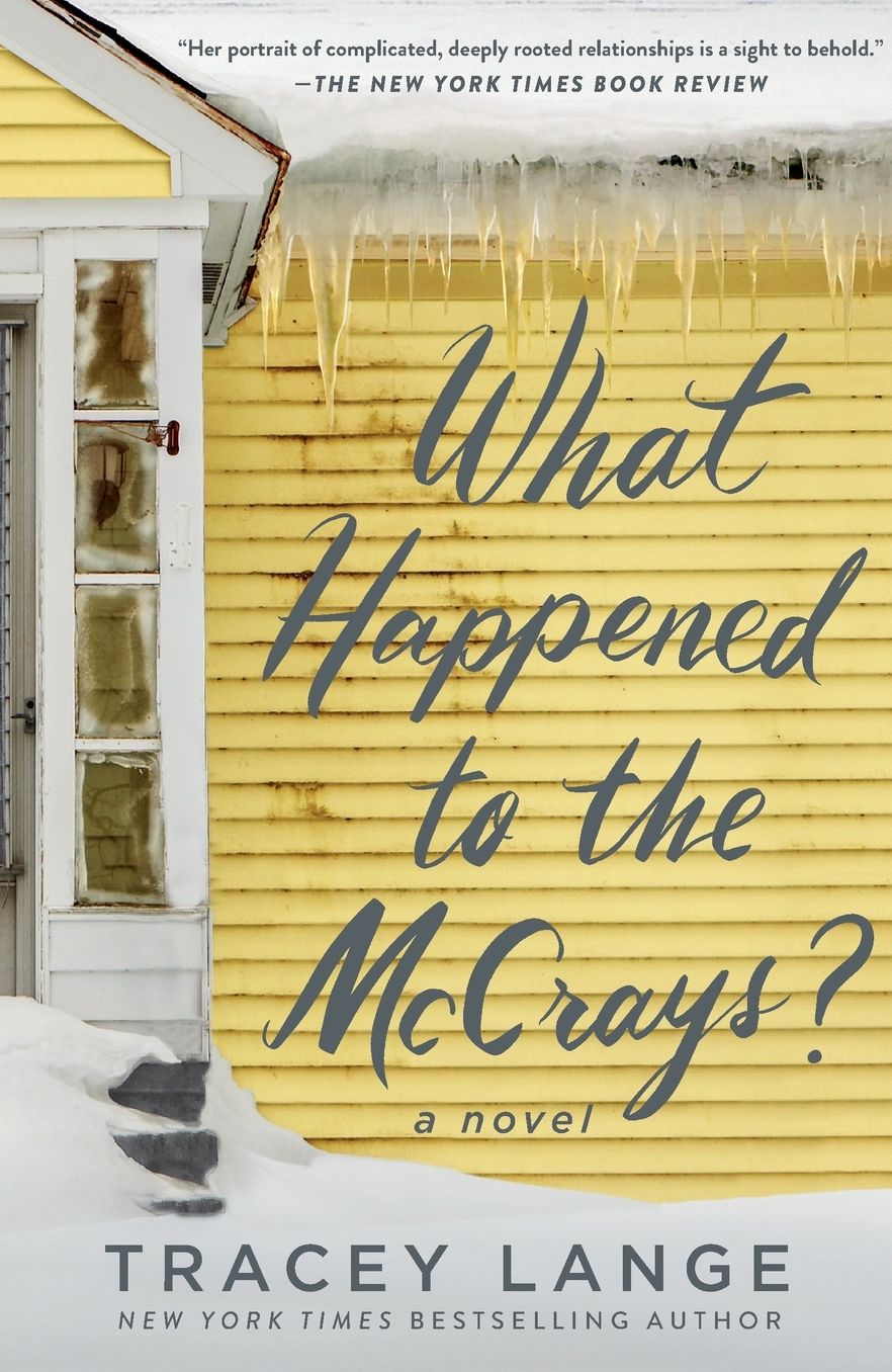 What Happened to the McCrays?: A Novel
