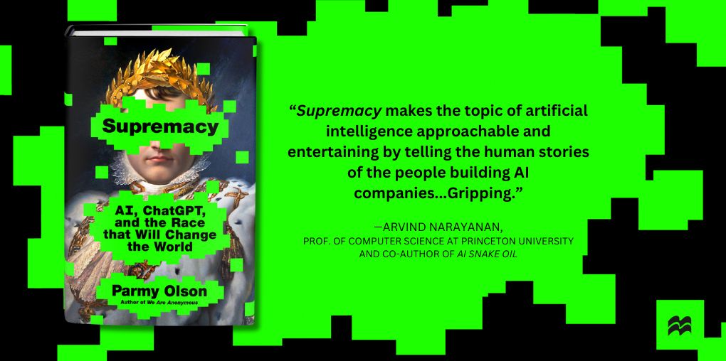 Supremacy: AI, ChatGPT, and the Race That Will Change the World
