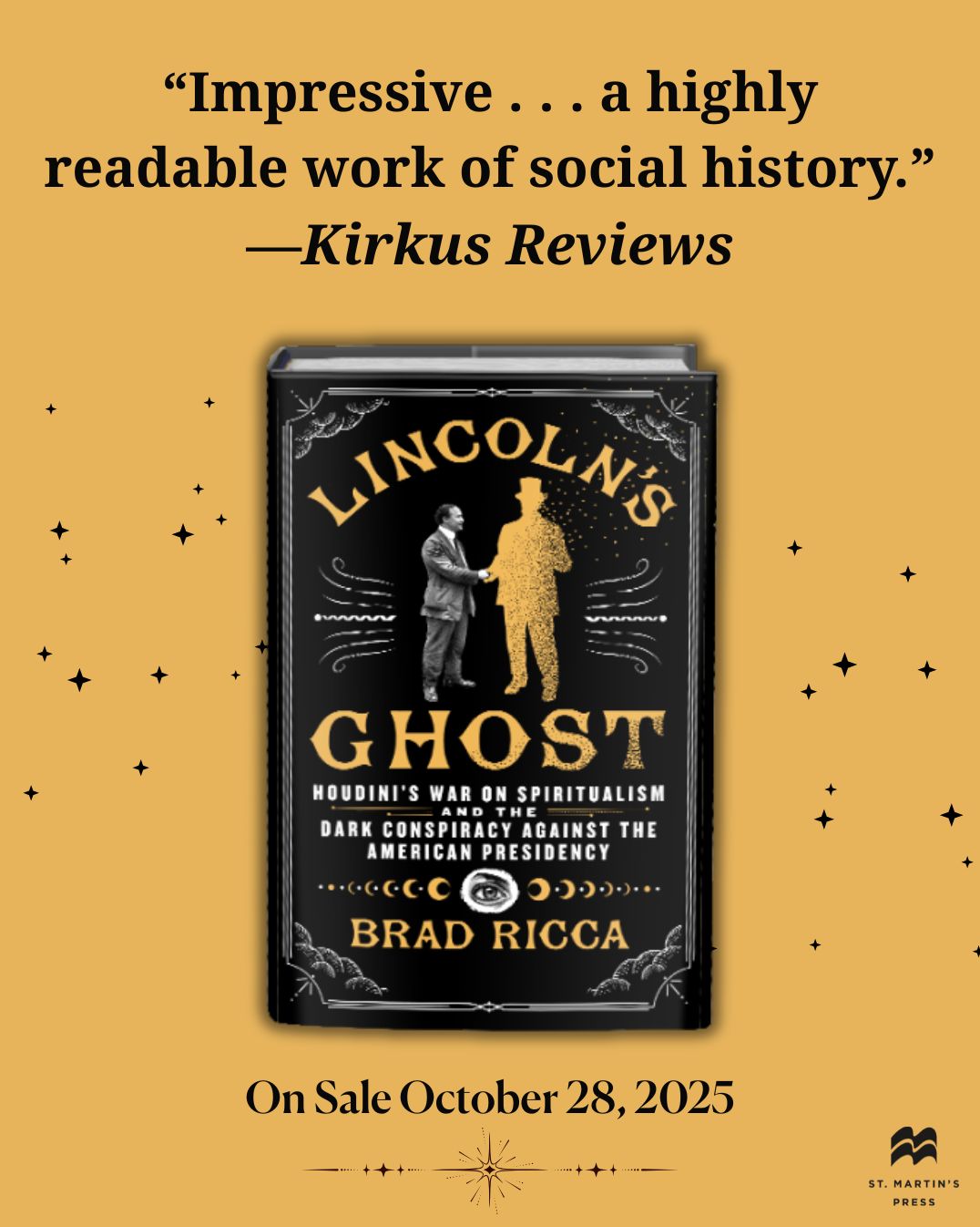 Lincoln's Ghost: Houdini's War on Spiritualism and the Dark Conspiracy Against the American Presidency