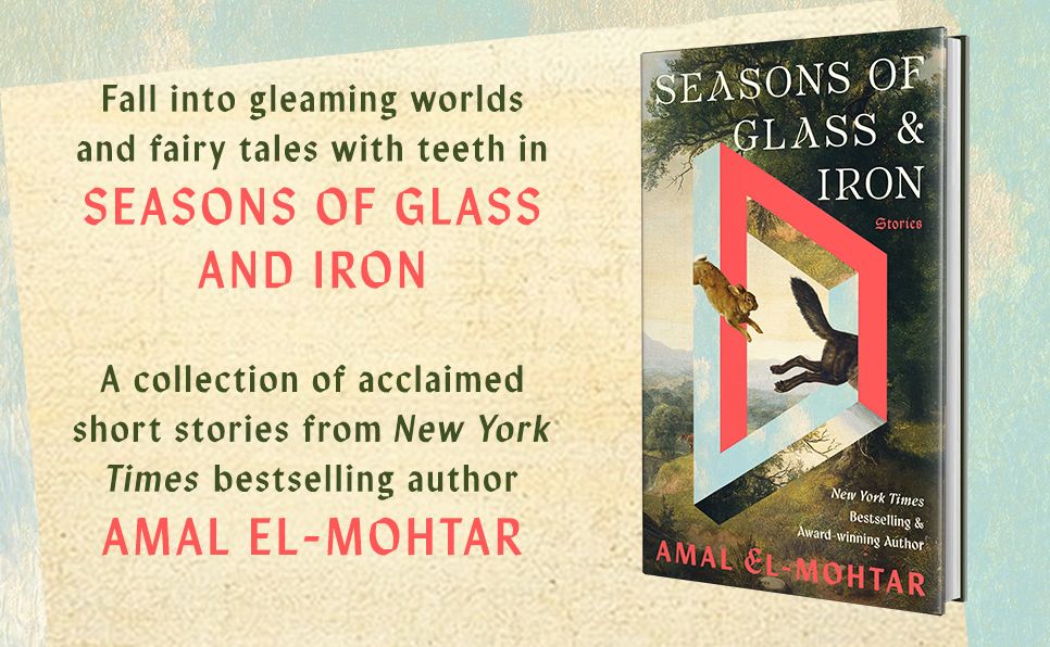 Seasons of Glass and Iron: Stories