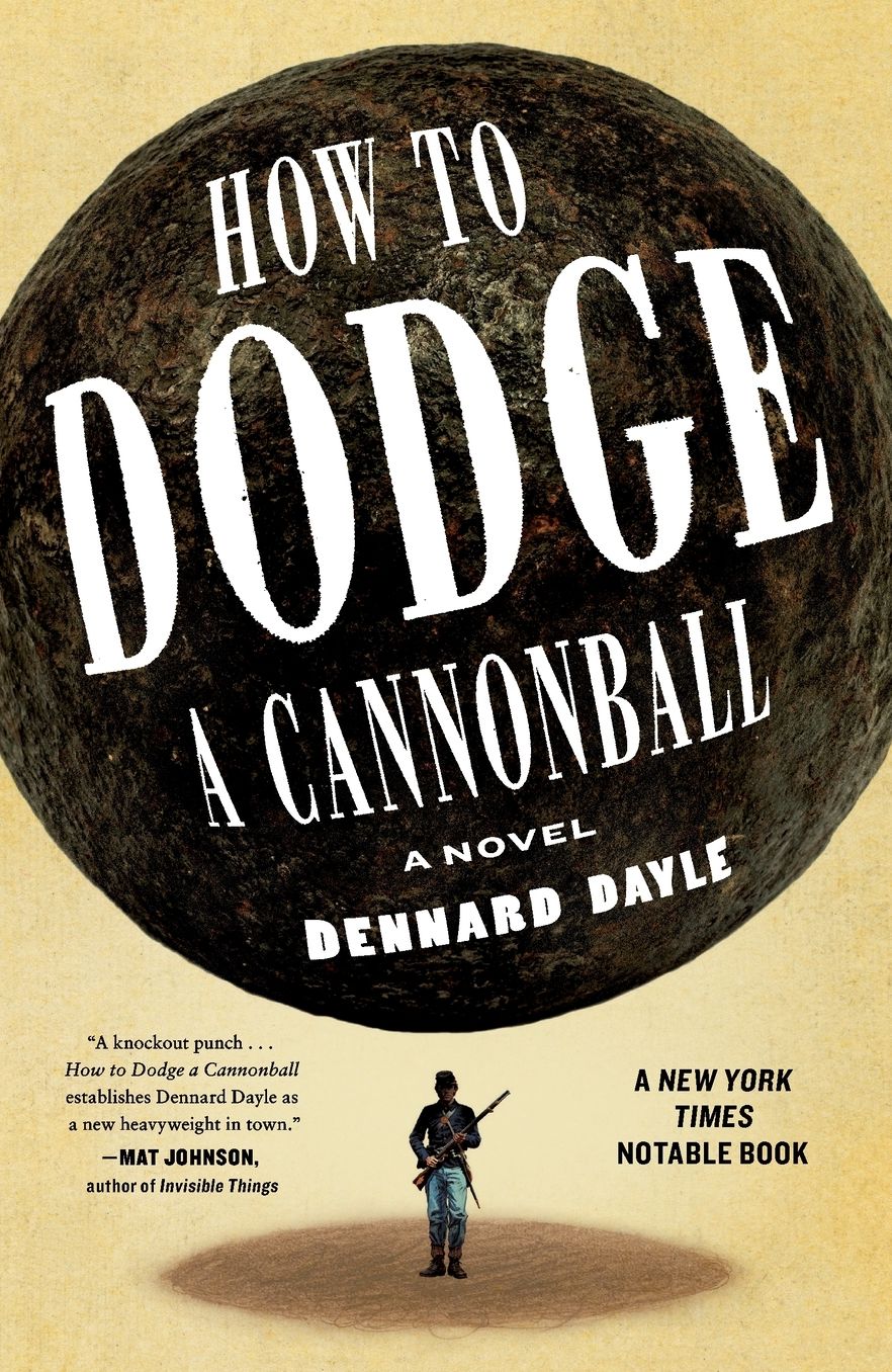 How to Dodge a Cannonball: A Novel
