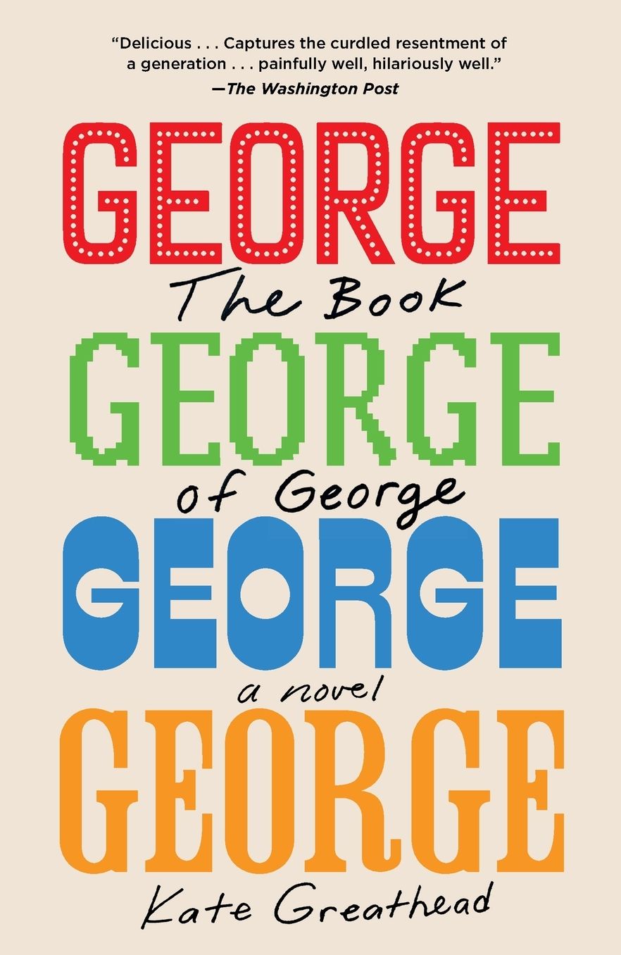 The Book of George: A Novel