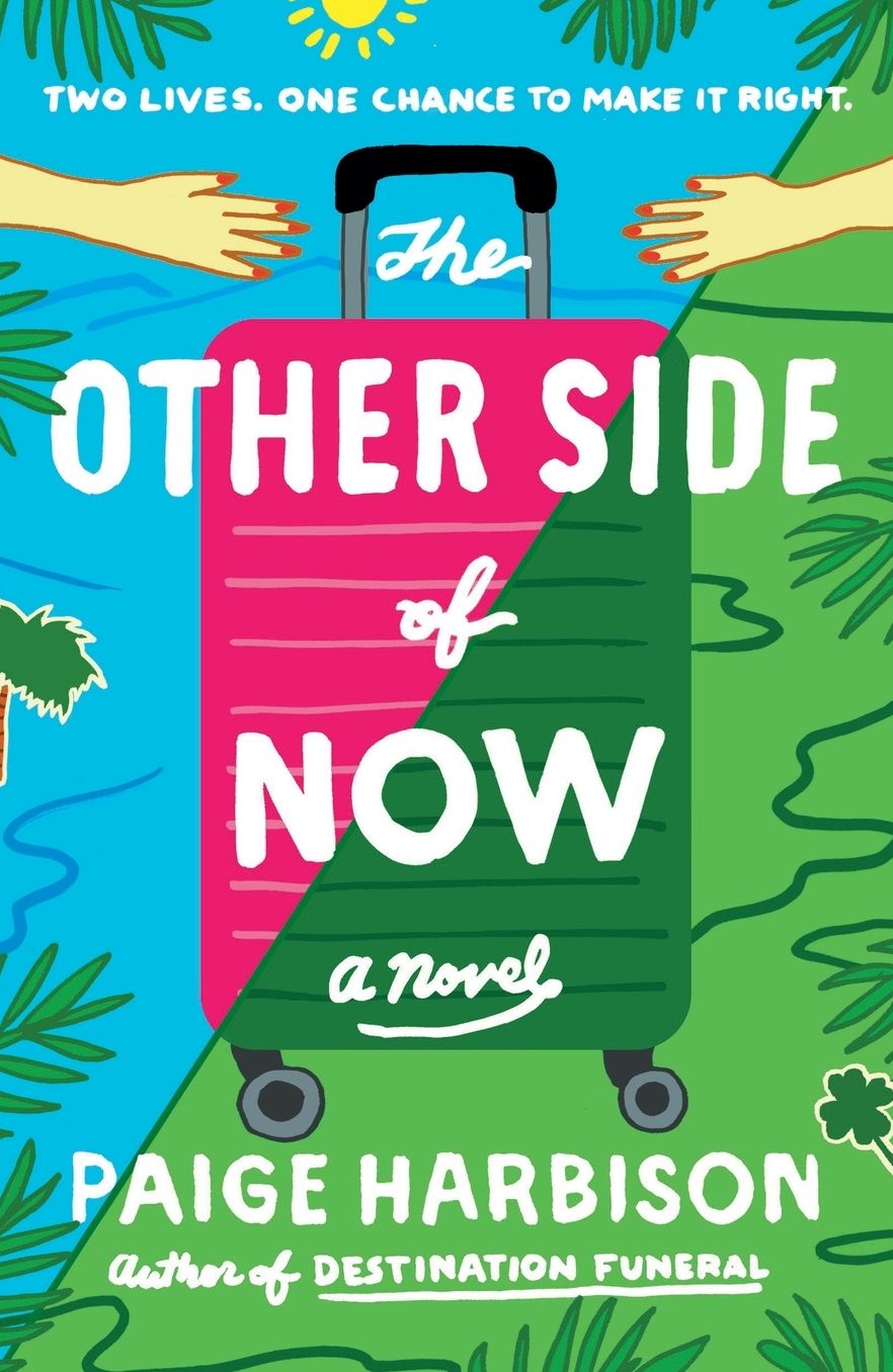 The Other Side of Now: A Novel
