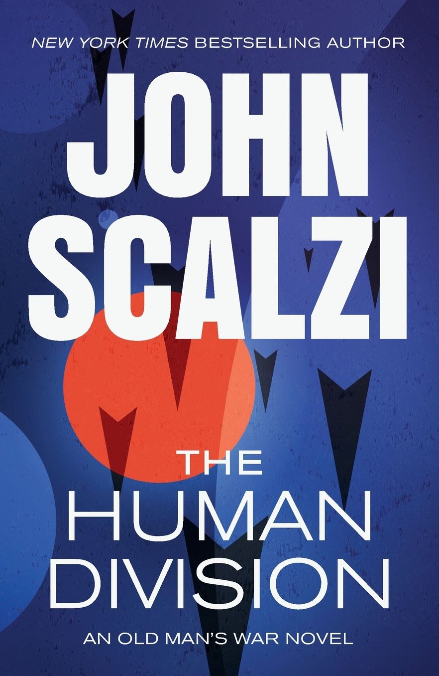 The Human Division (Old Man's War Series #5)