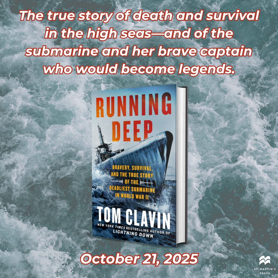 Running Deep: Bravery, Survival, and the True Story of the Deadliest Submarine in World War II