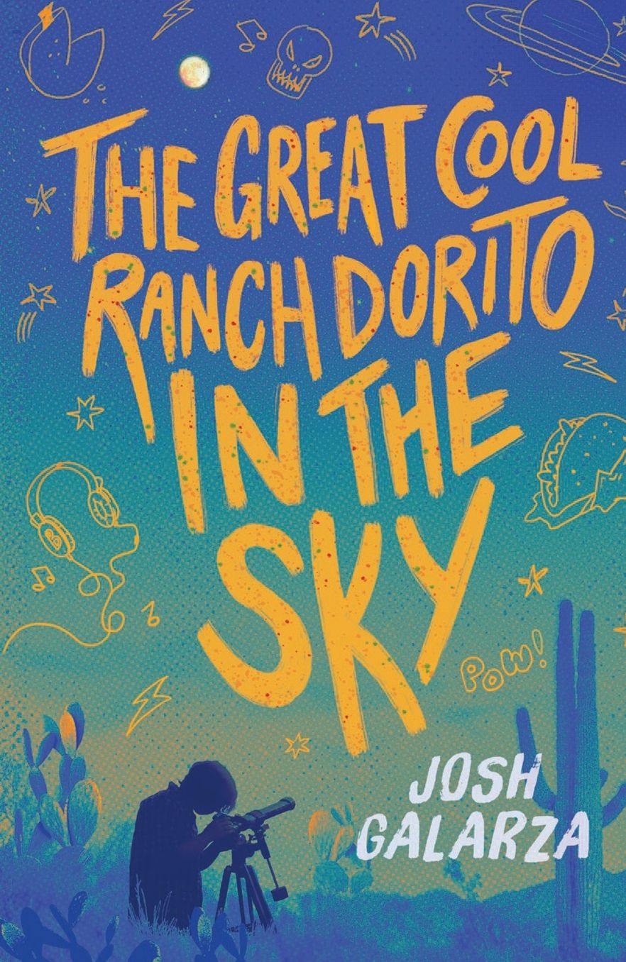 The Great Cool Ranch Dorito in the Sky: (National Book Award Finalist)