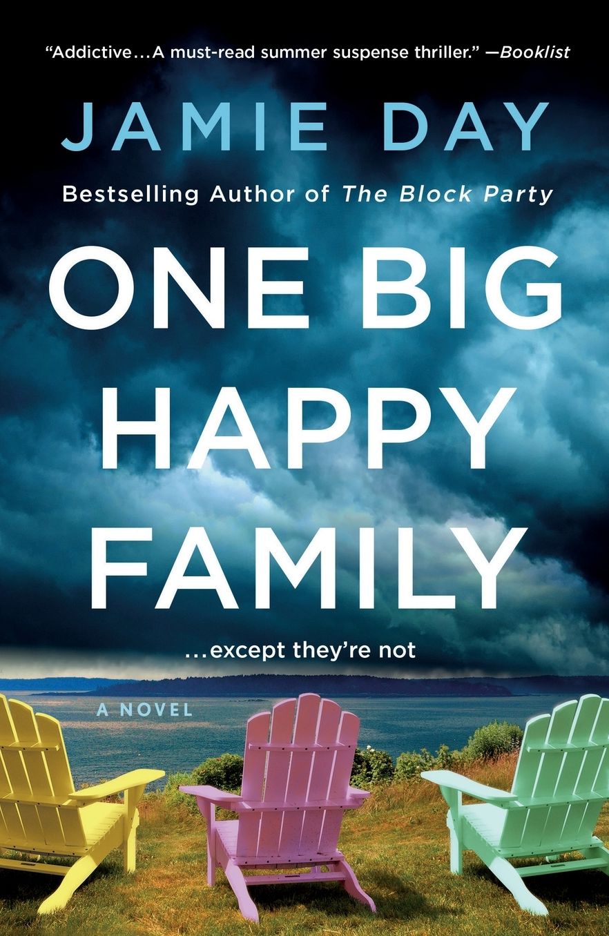 One Big Happy Family: A Novel