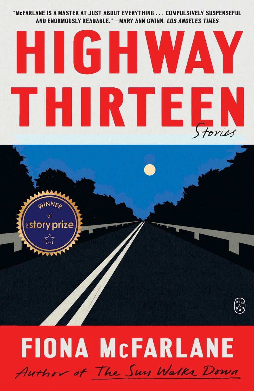 Highway Thirteen: Stories