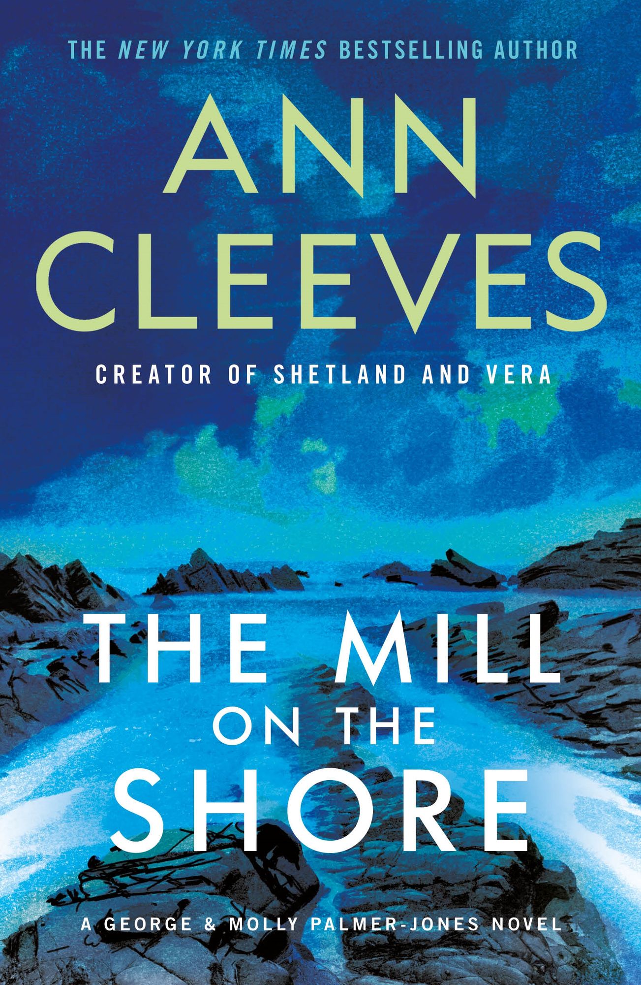 The Mill on the Shore: A George & Molly Palmer-Jones Novel