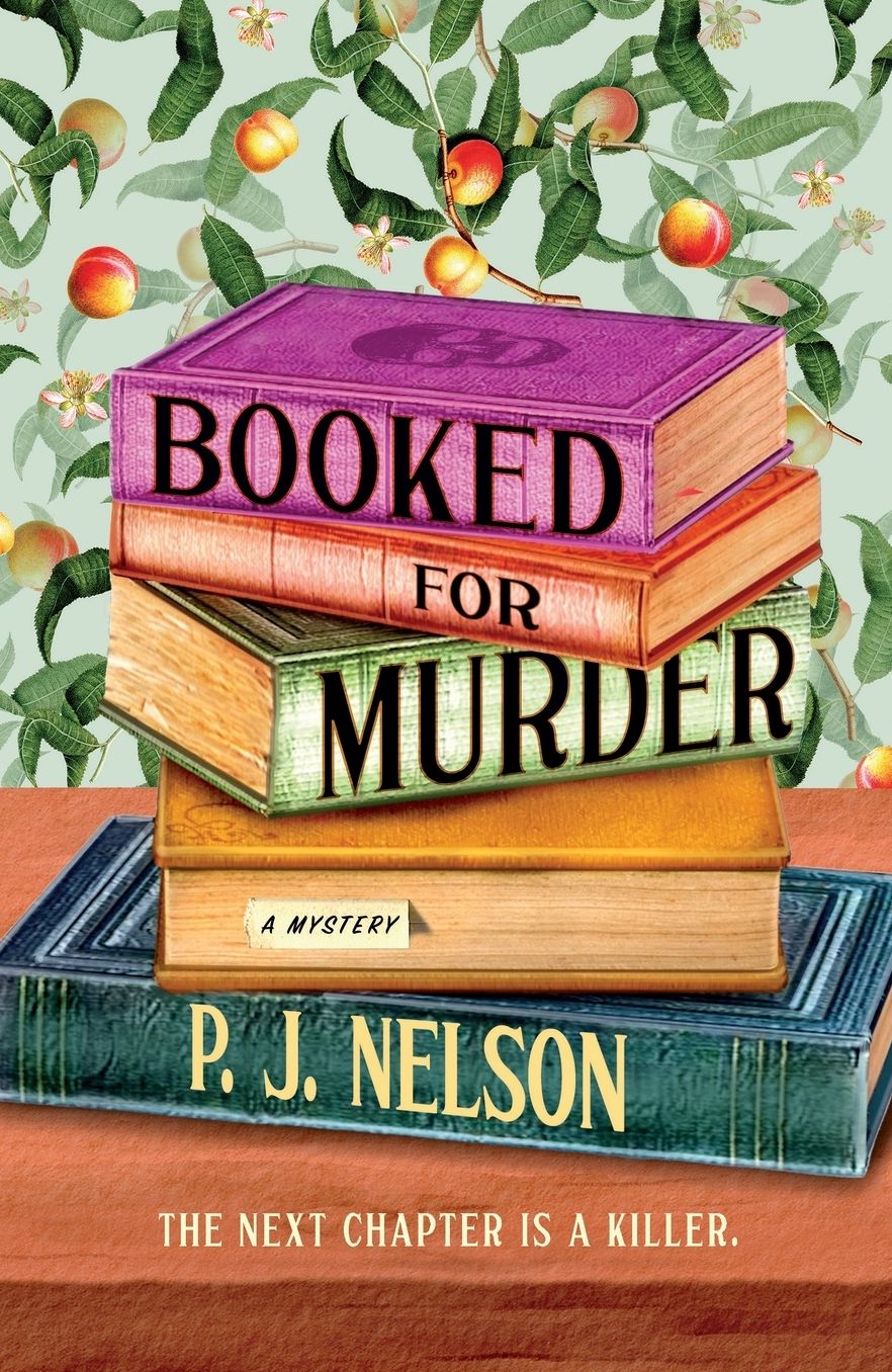 Booked for Murder: An Old Juniper Bookshop Mystery