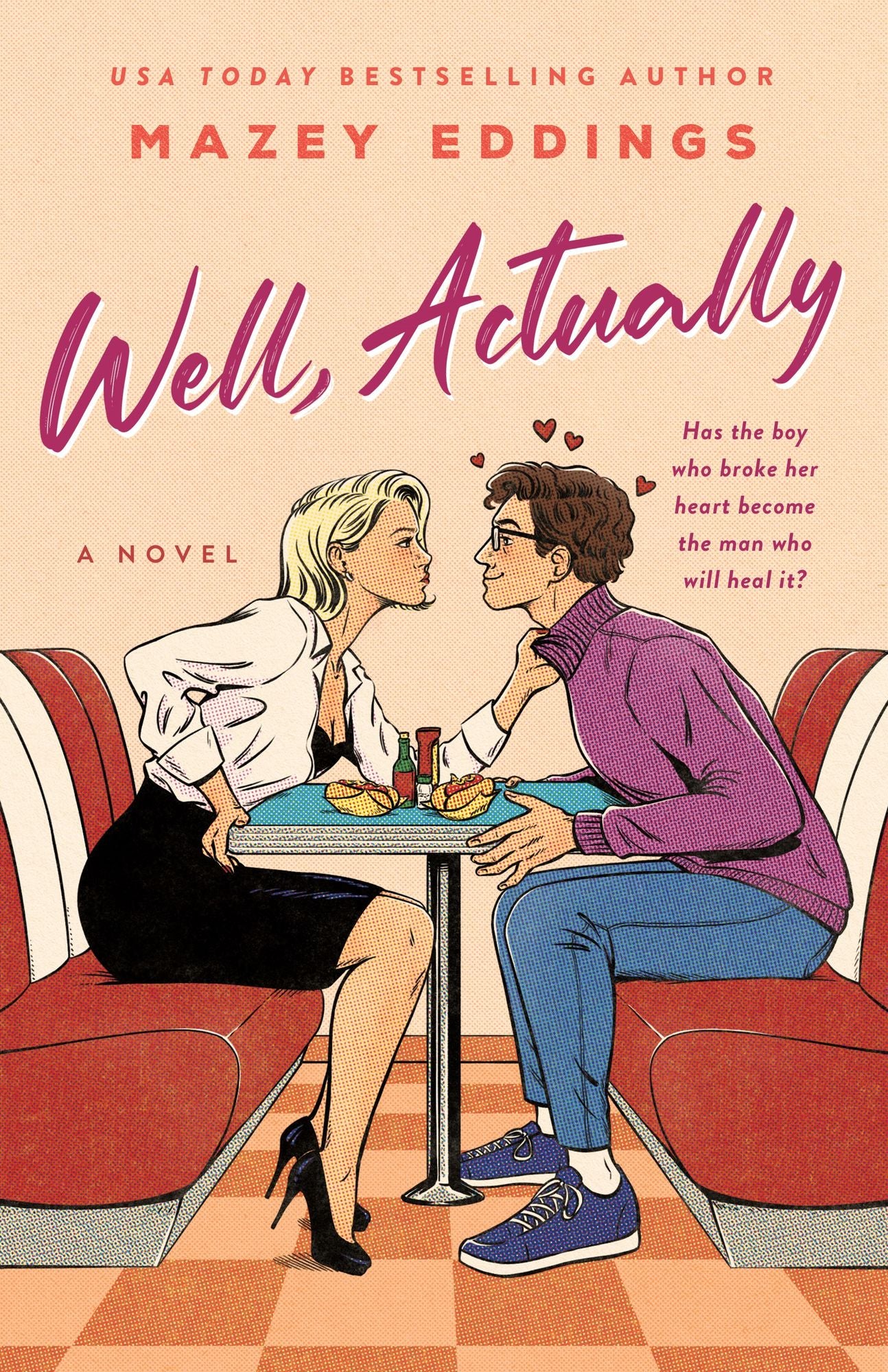 Well, Actually: A Novel