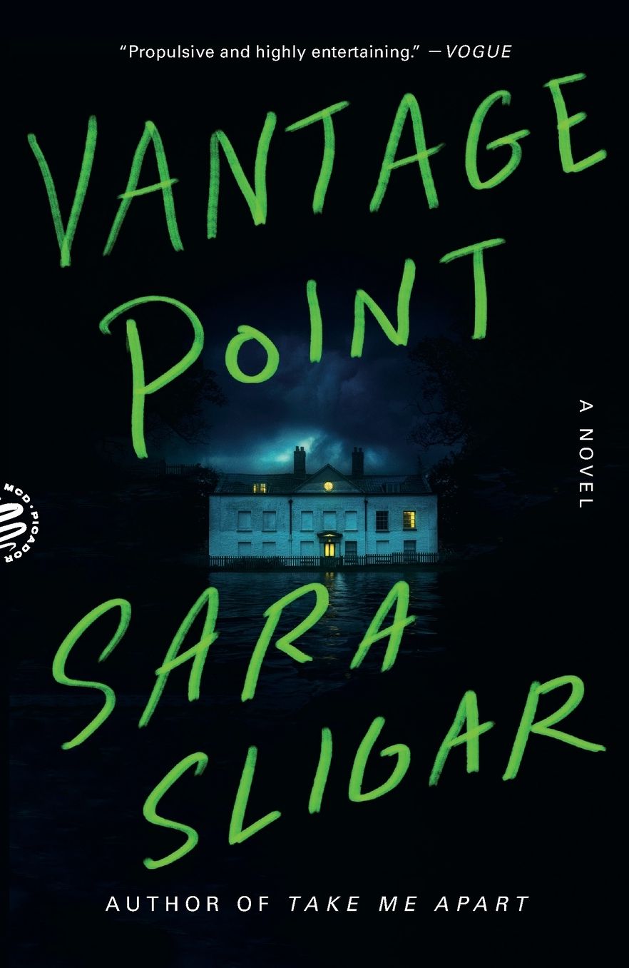 Vantage Point: A Novel