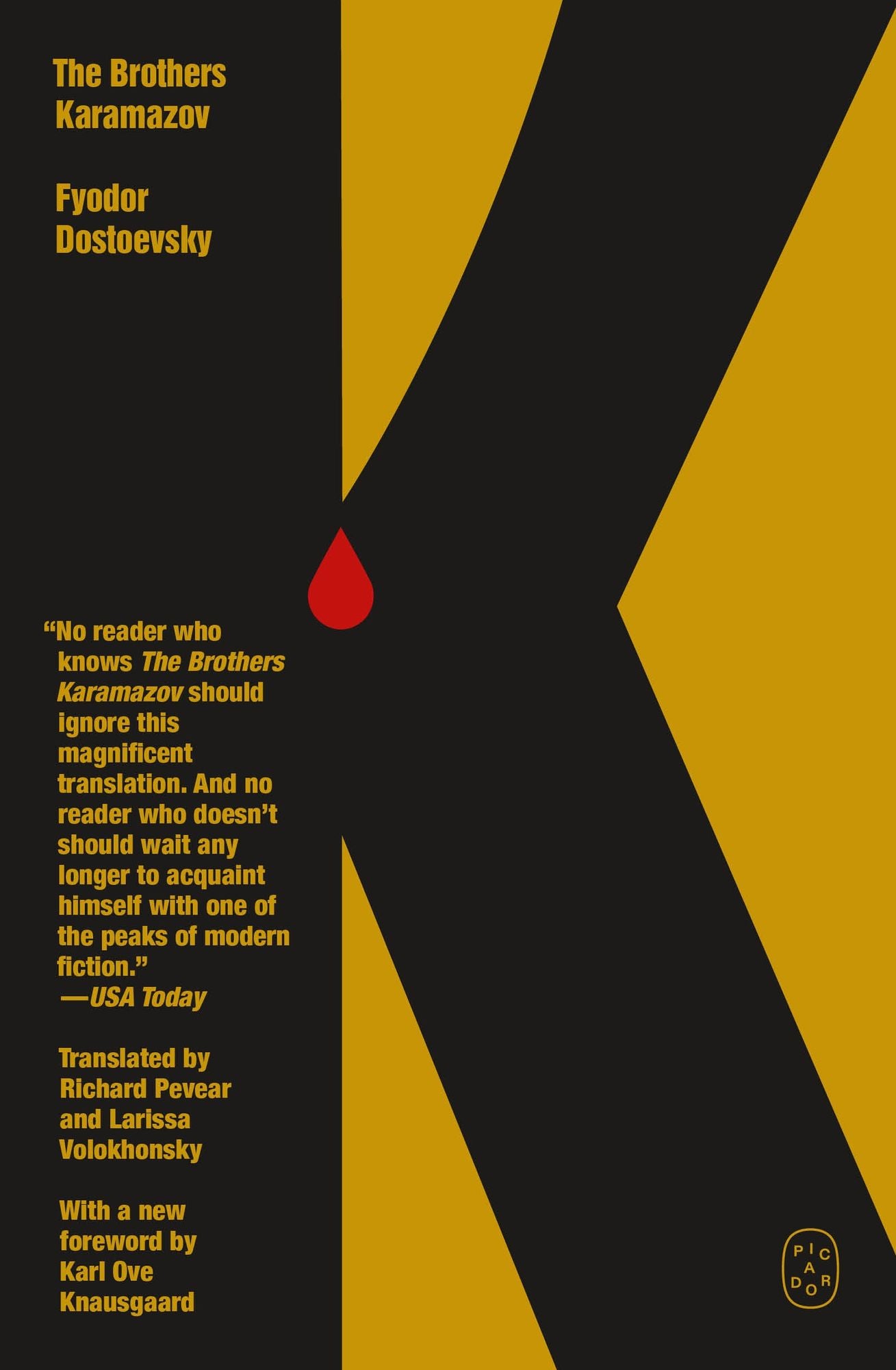 The Brothers Karamazov: Pevear / Volokhonsky Translation (Deluxe Edition)