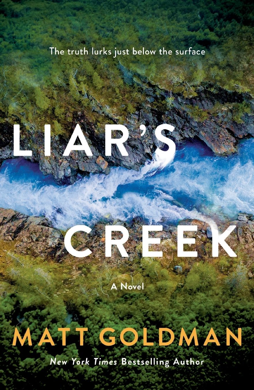 Liar's Creek: A Novel