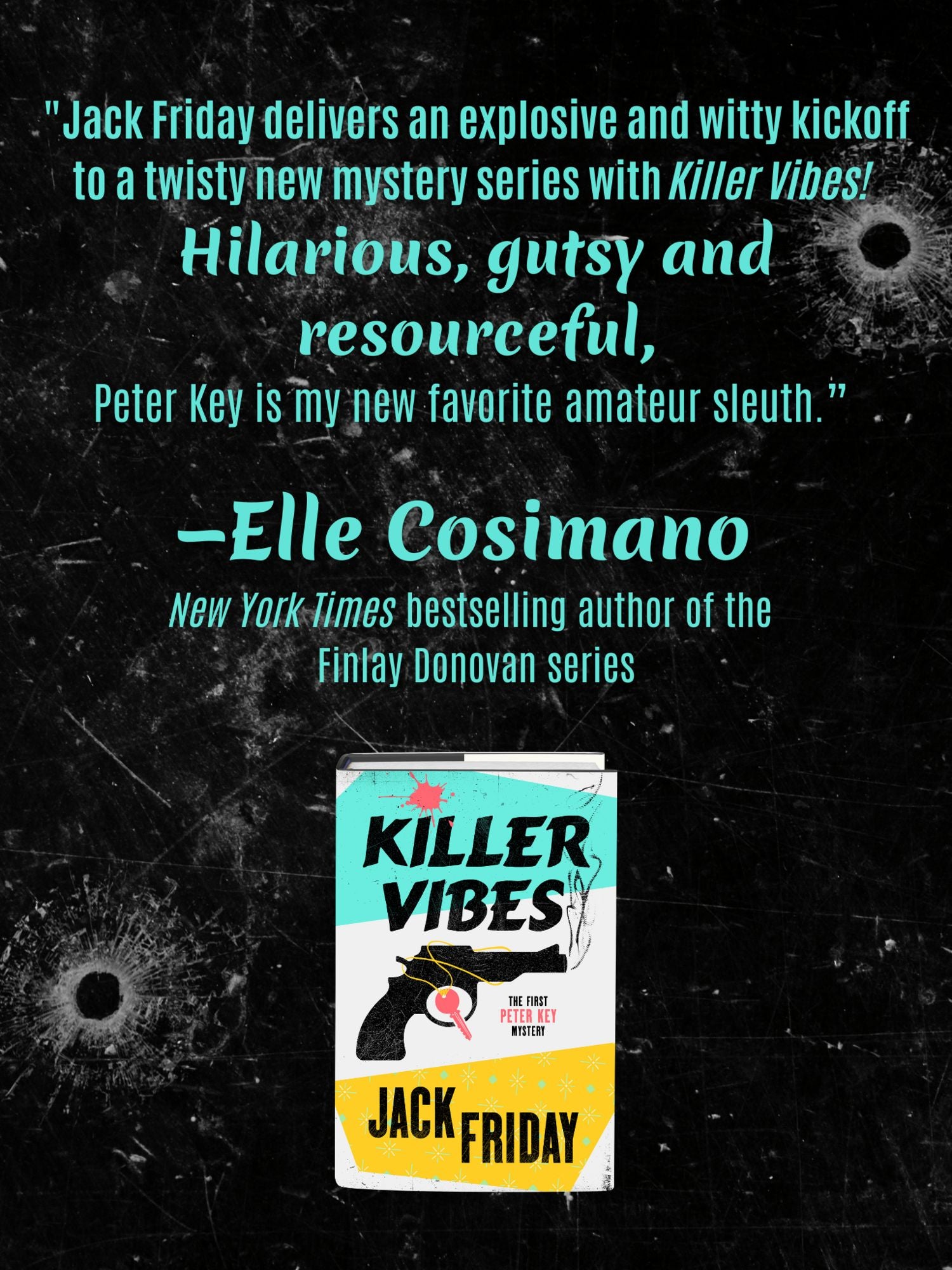 Killer Vibes: The First Peter Key Mystery