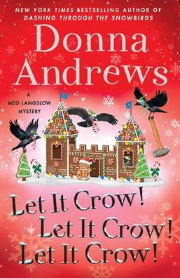 Let It Crow! Let It Crow! Let It Crow!
