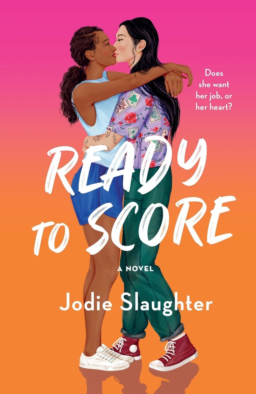 Ready to Score: A Novel