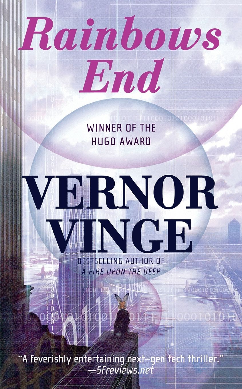 Rainbows End (Hugo Award Winner)