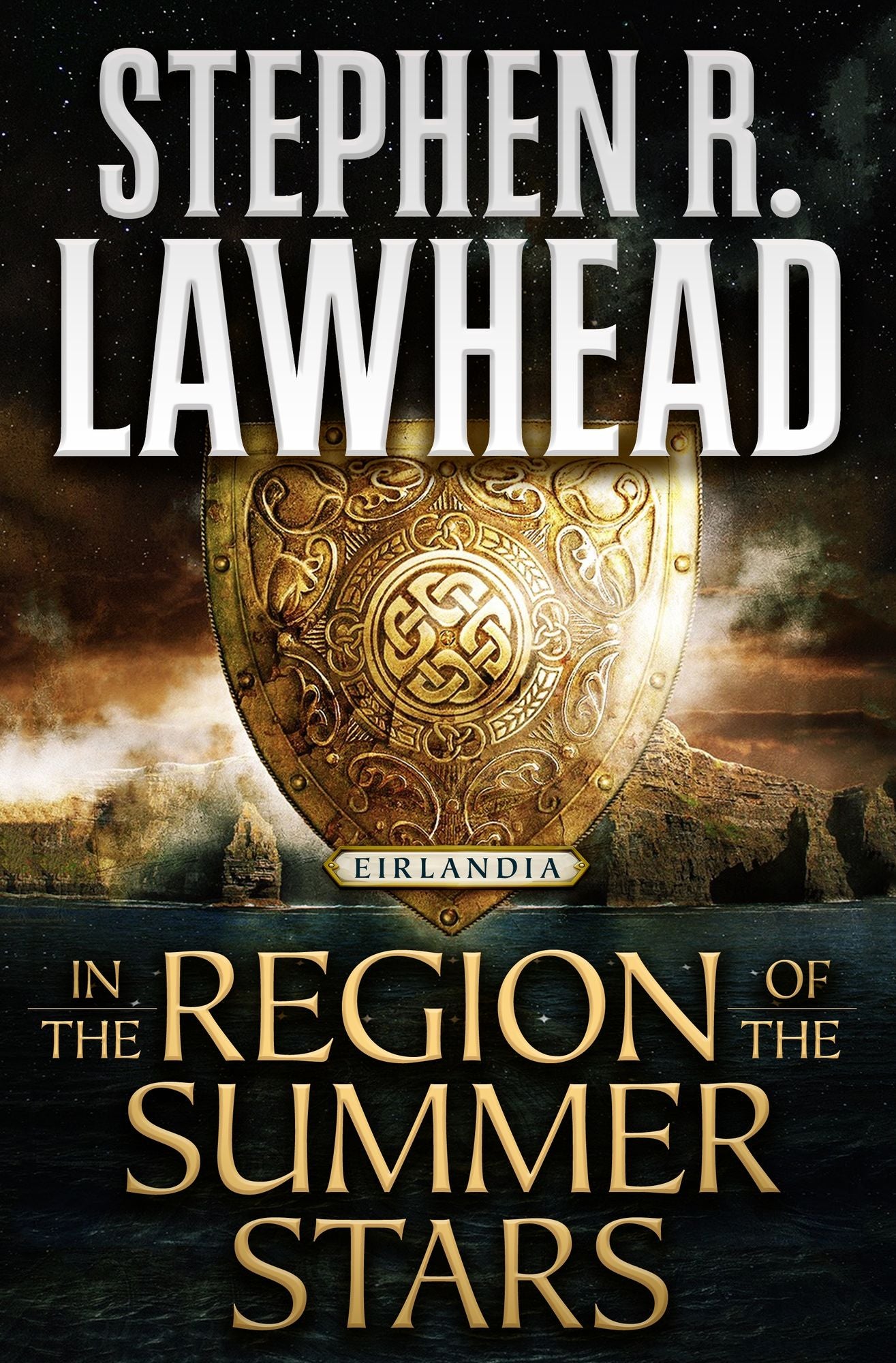 In the Region of the Summer Stars: Eirlandia, Book One