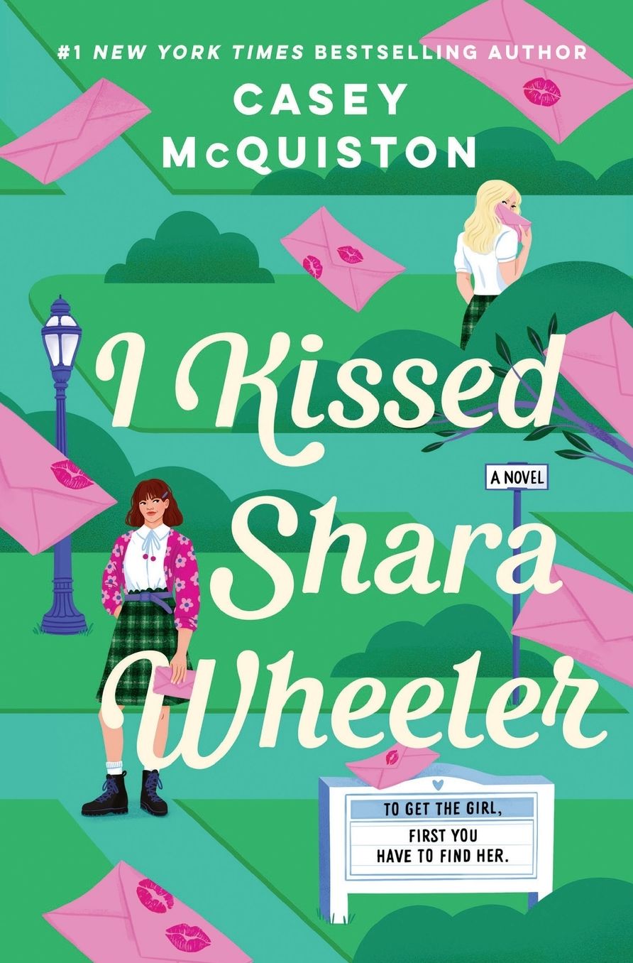 I Kissed Shara Wheeler: A Novel