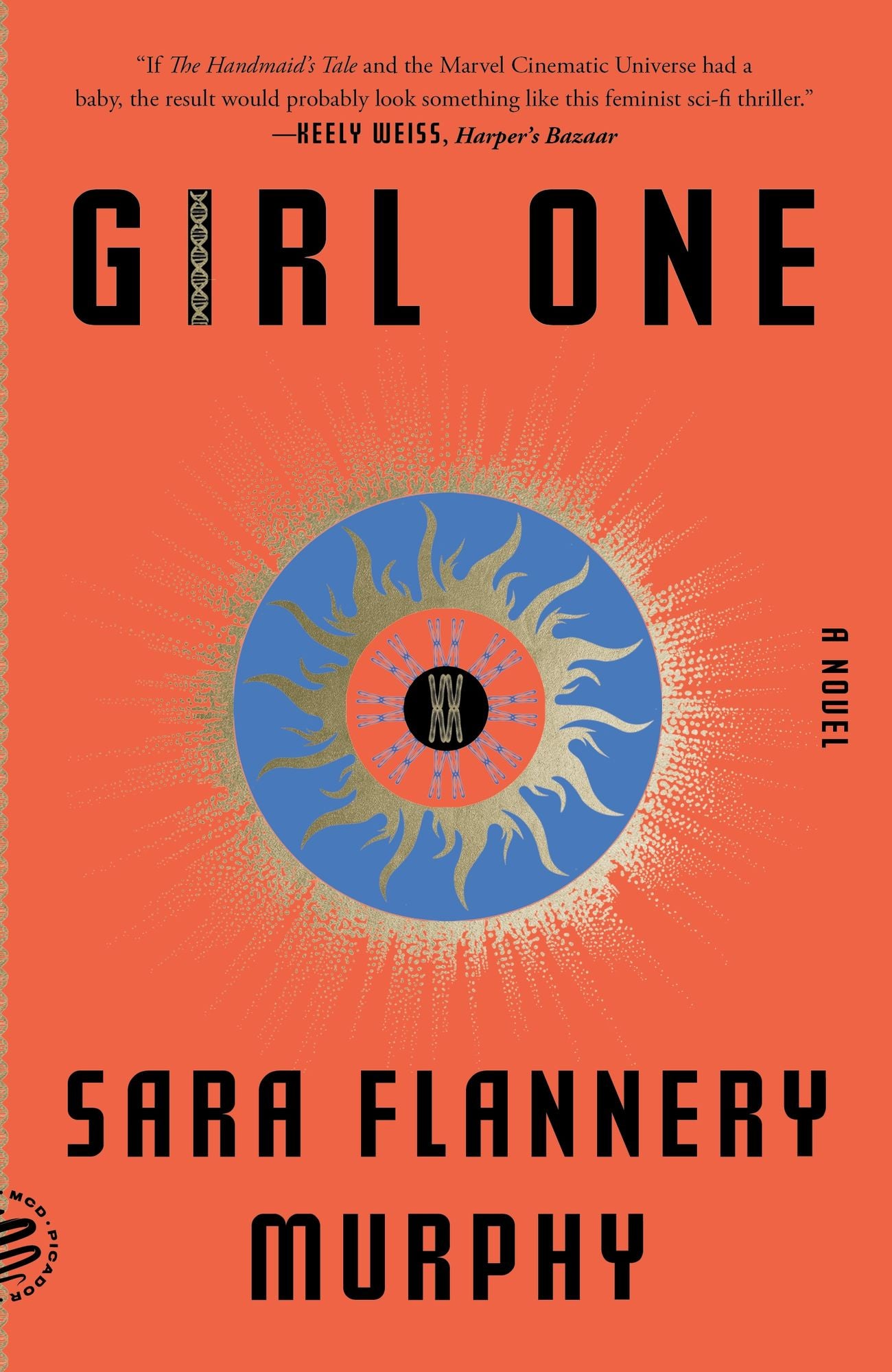 Girl One: A Novel