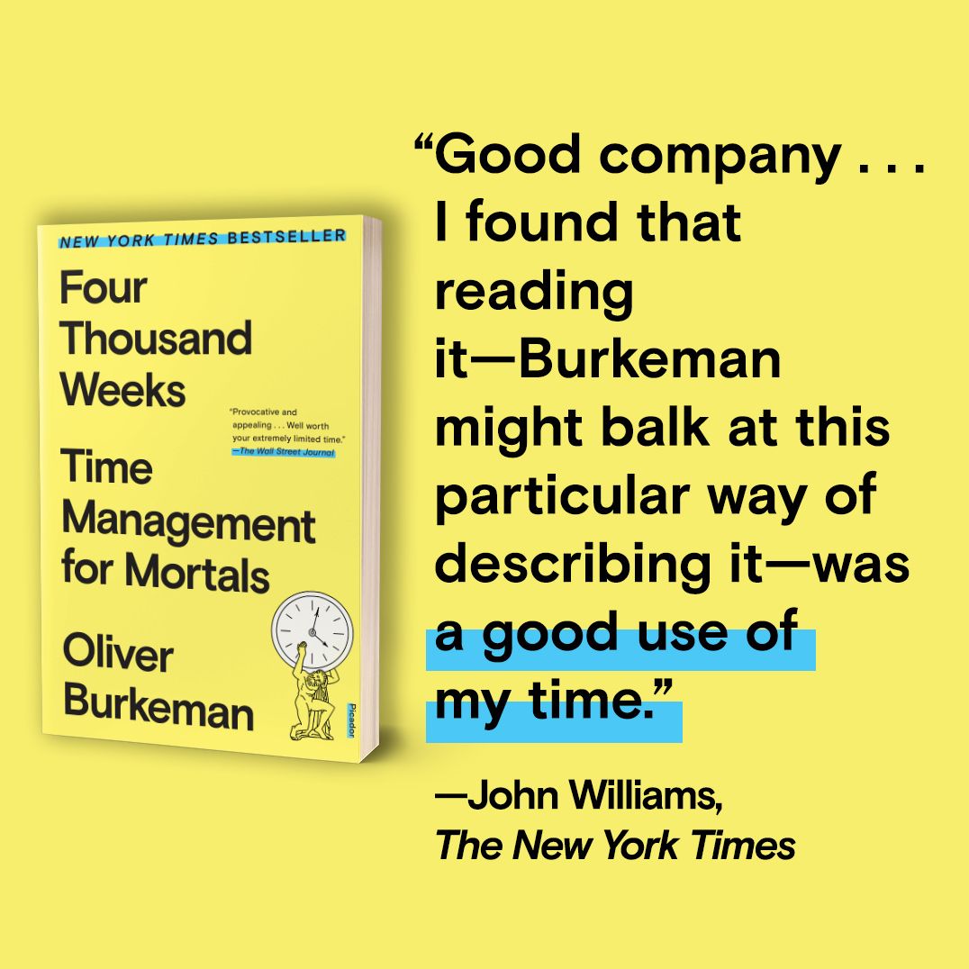 Four Thousand Weeks: Time Management for Mortals