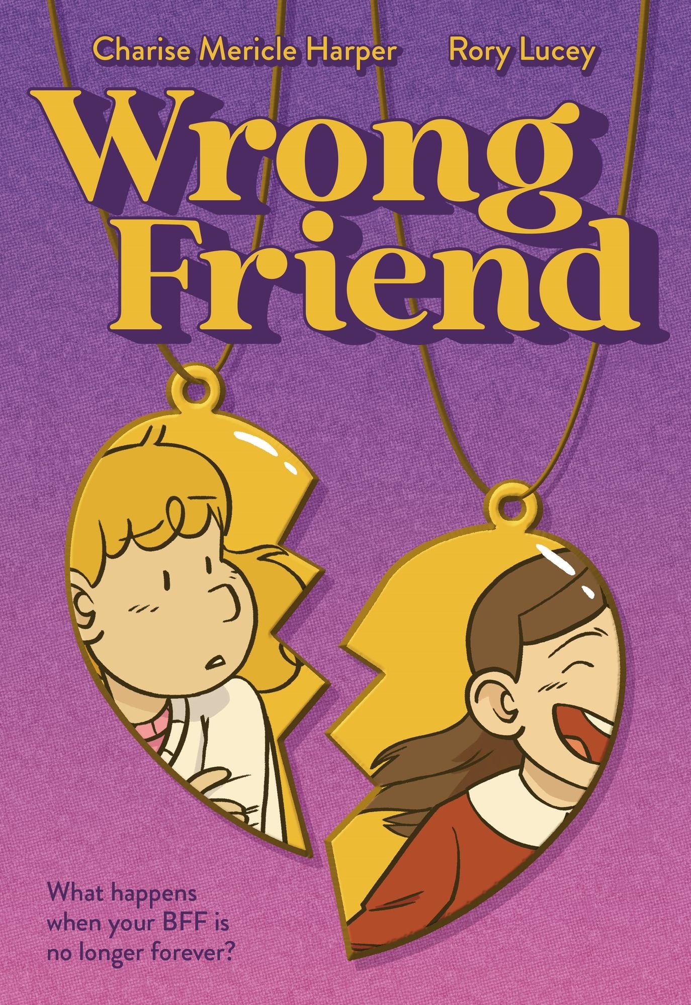 Wrong Friend: A Graphic Novel