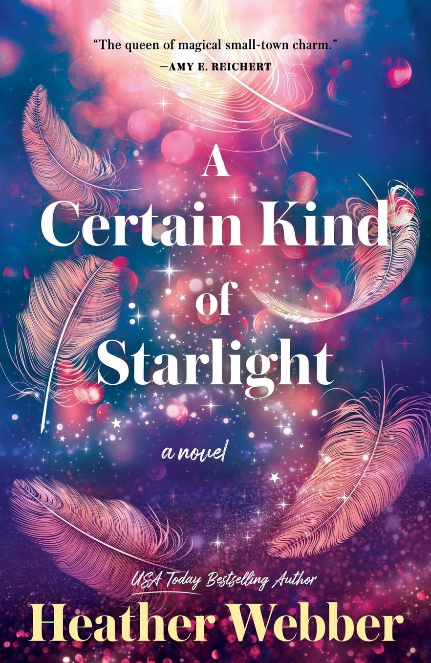 A Certain Kind of Starlight: A Novel