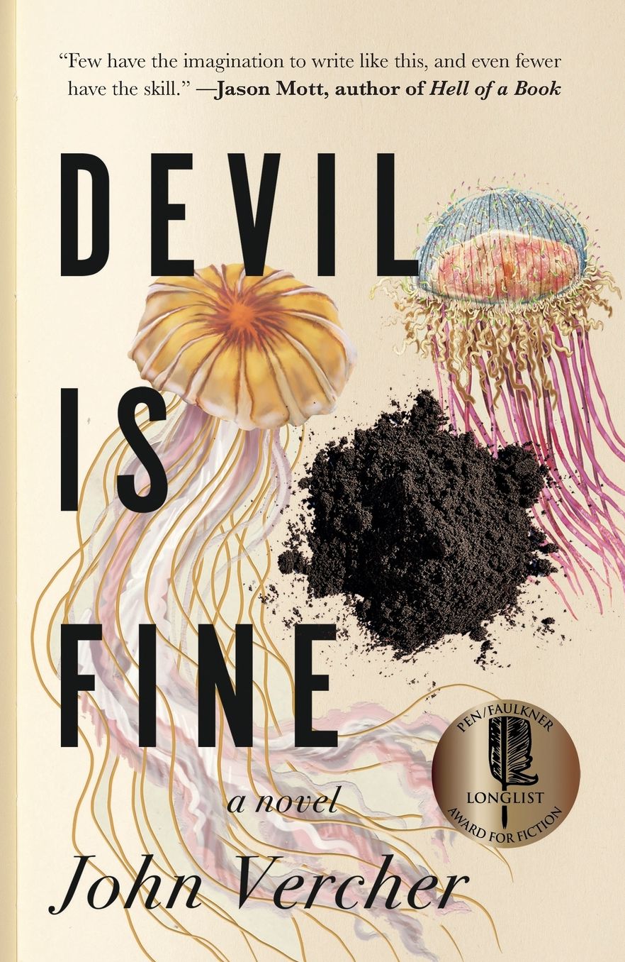 Devil Is Fine: A Novel