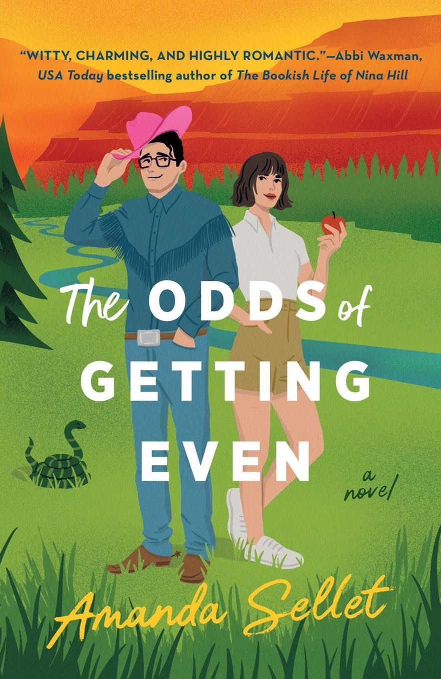 The Odds of Getting Even: A Novel