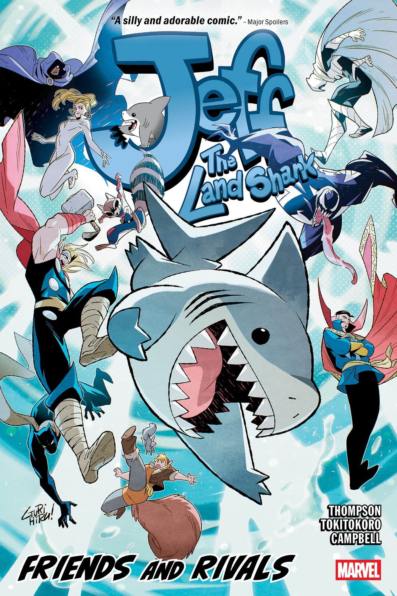 Jeff the Land Shark: Friends and Rivals
