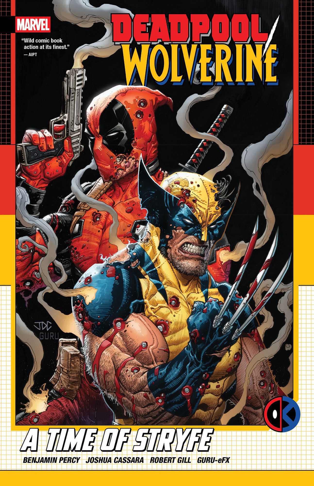 Deadpool/Wolverine: A Time Of Stryfe