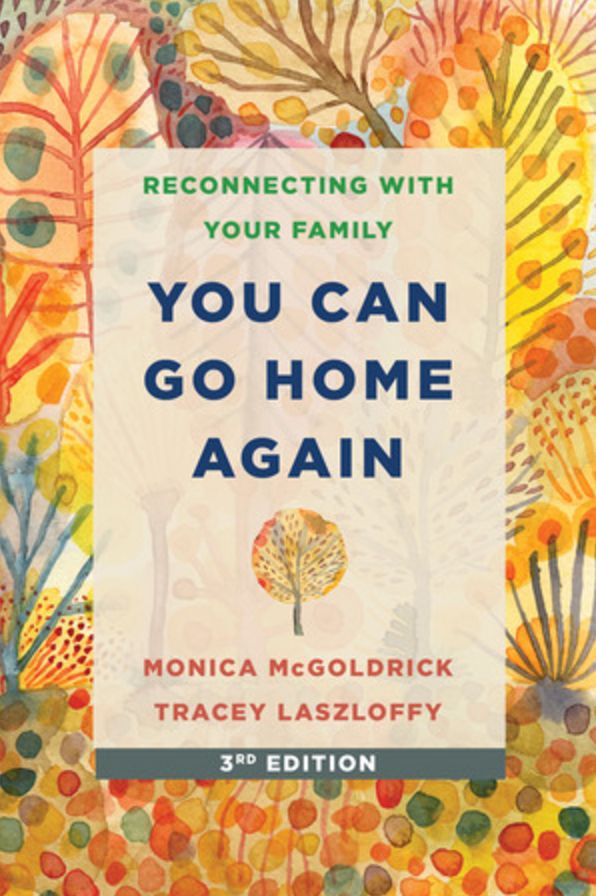 You Can Go Home Again: Reconnecting with Your Family