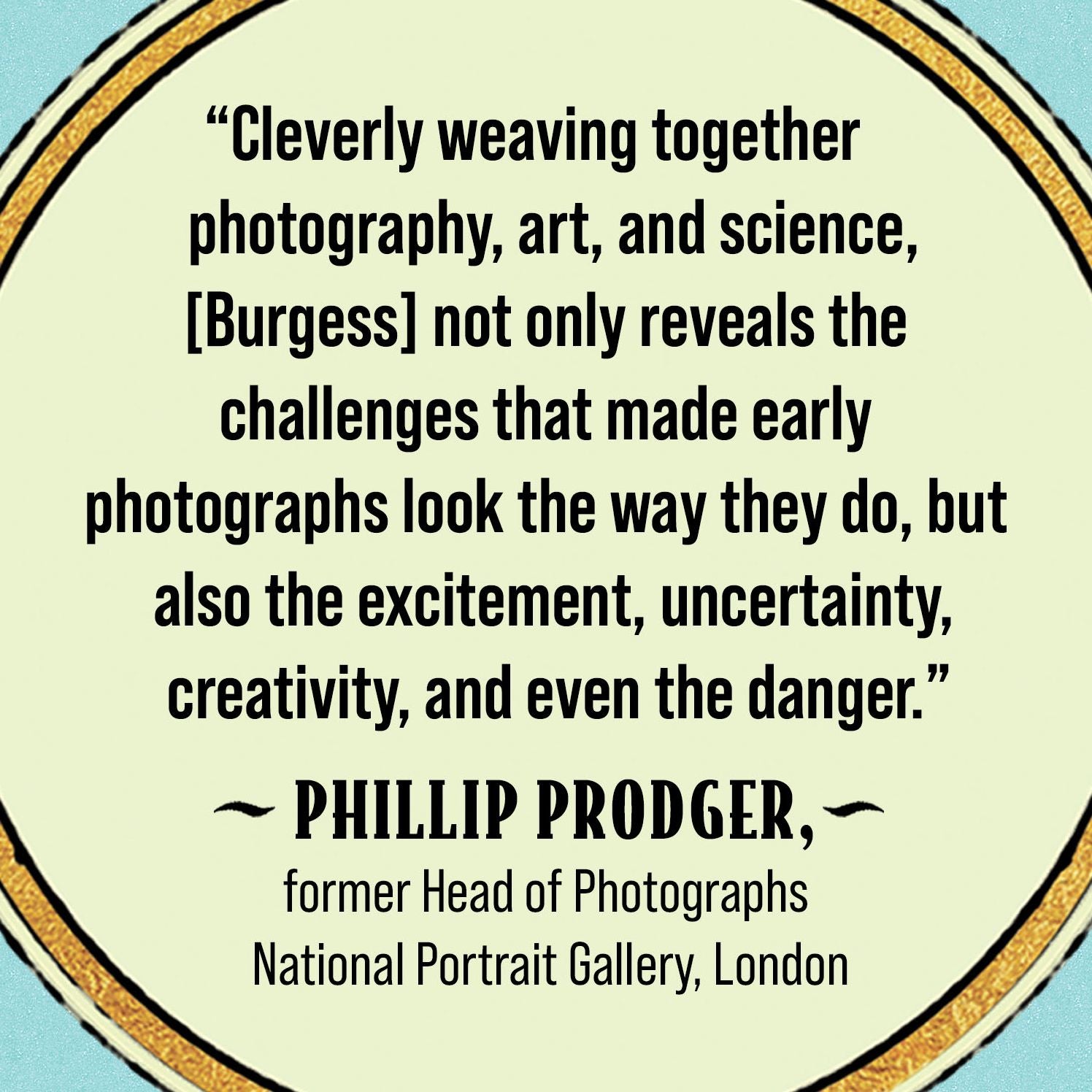 Flashes of Brilliance: The Genius of Early Photography and How It Transformed Art, Science, and History