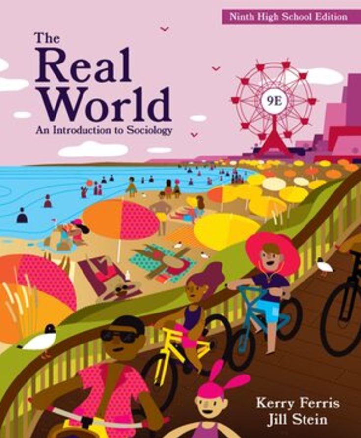 The Real World: An Introduction to Sociology