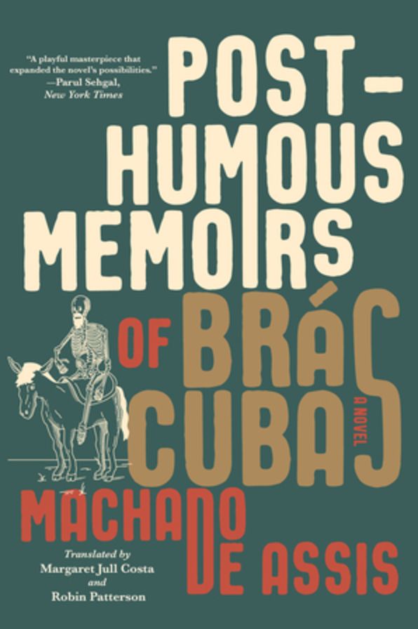 The Posthumous Memoirs of Brás Cubas