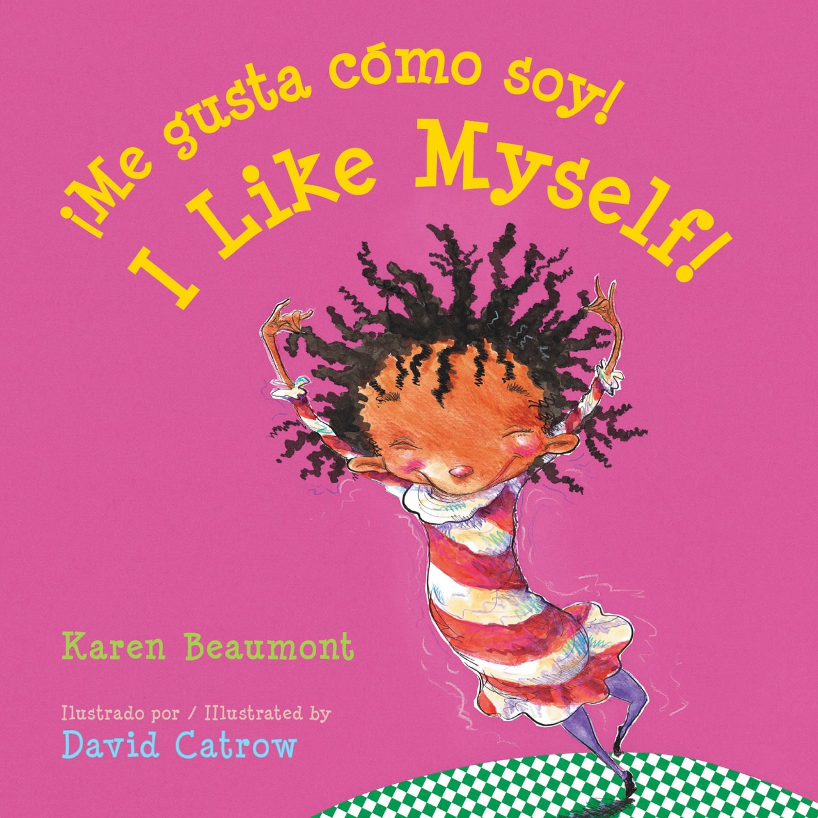 I Like Myself!/¡Me gusta cómo soy!: Bilingual English-Spanish