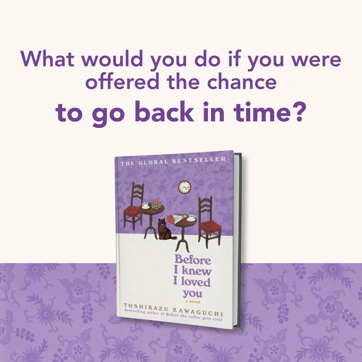 Before I Knew I Loved You (Before the Coffee Gets Cold Series #6)
