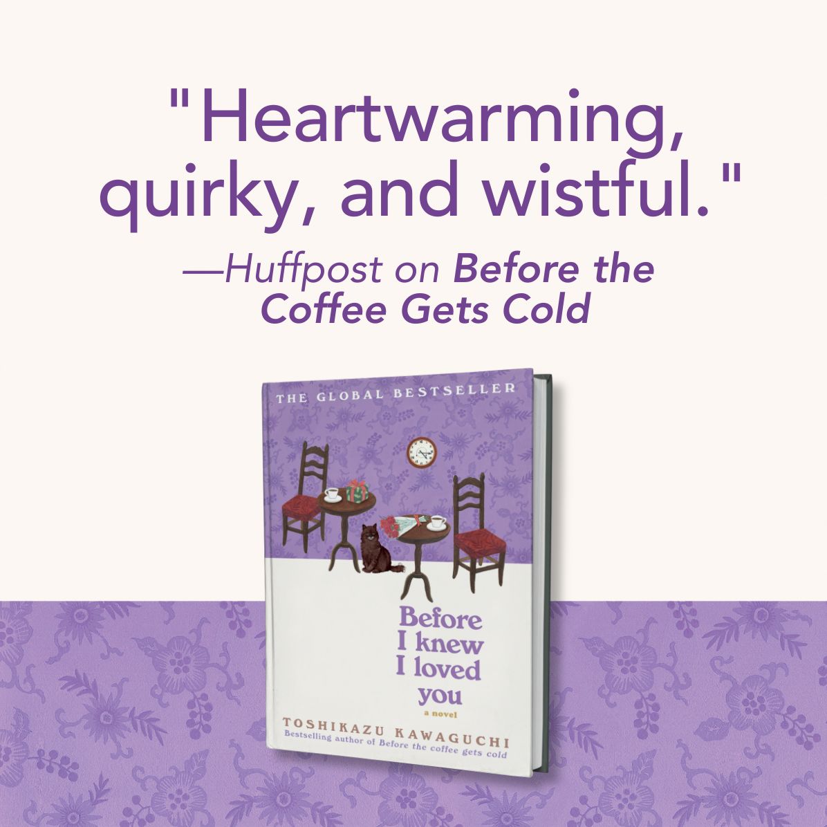 Before I Knew I Loved You (Before the Coffee Gets Cold Series #6)