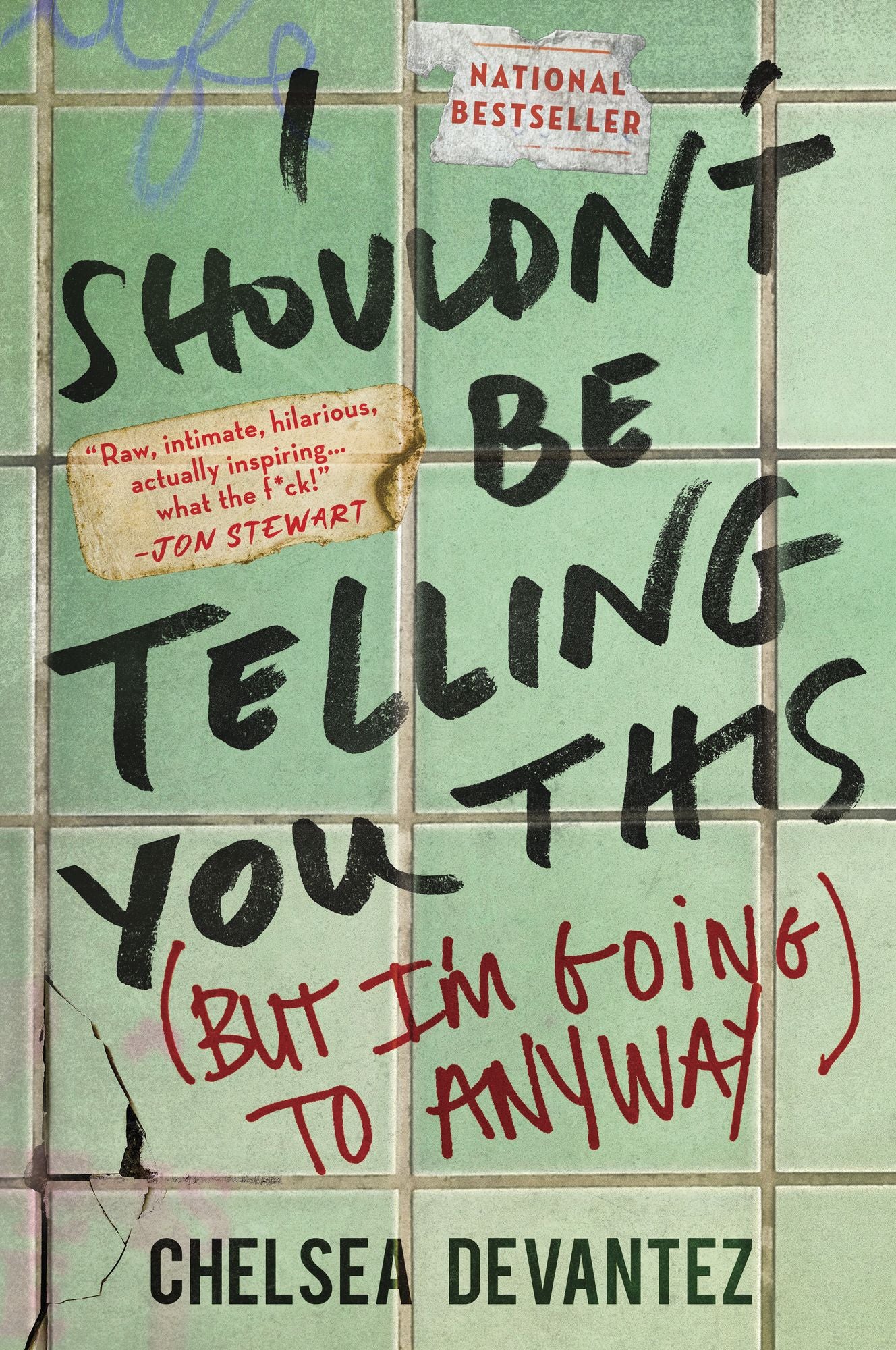 I Shouldn't Be Telling You This: (But I'm Going to Anyway)