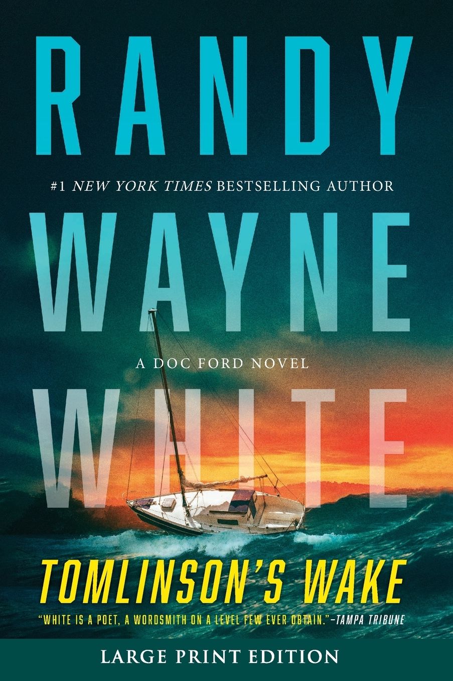 Tomlinson's Wake (Large Print Edition): A Doc Ford Novel