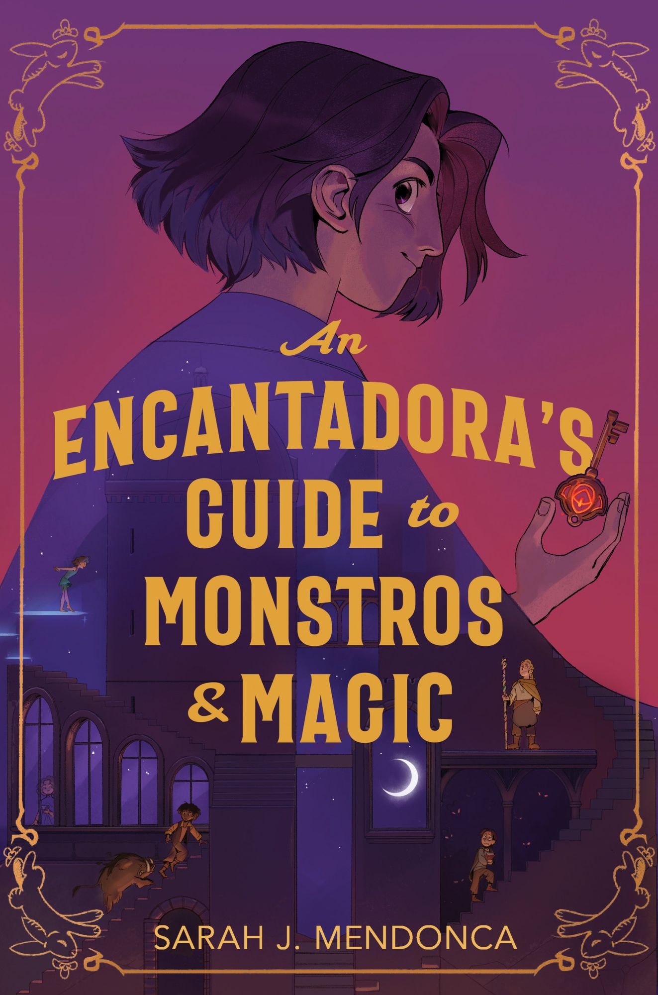 An Encantadora's Guide to Monstros & Magic