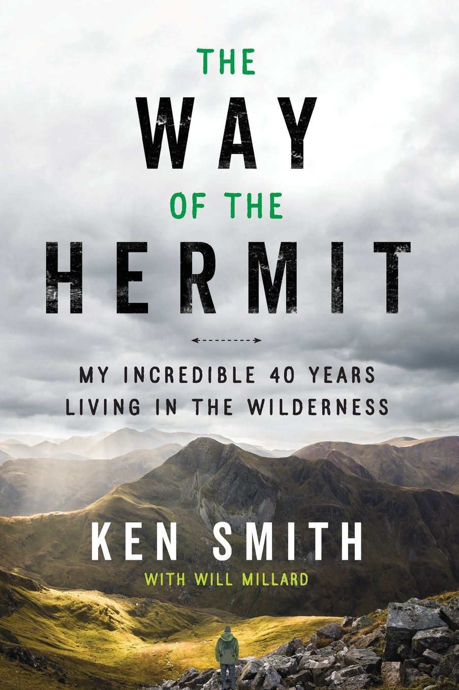 The Way of the Hermit: My Incredible 40 Years Living in the Wilderness