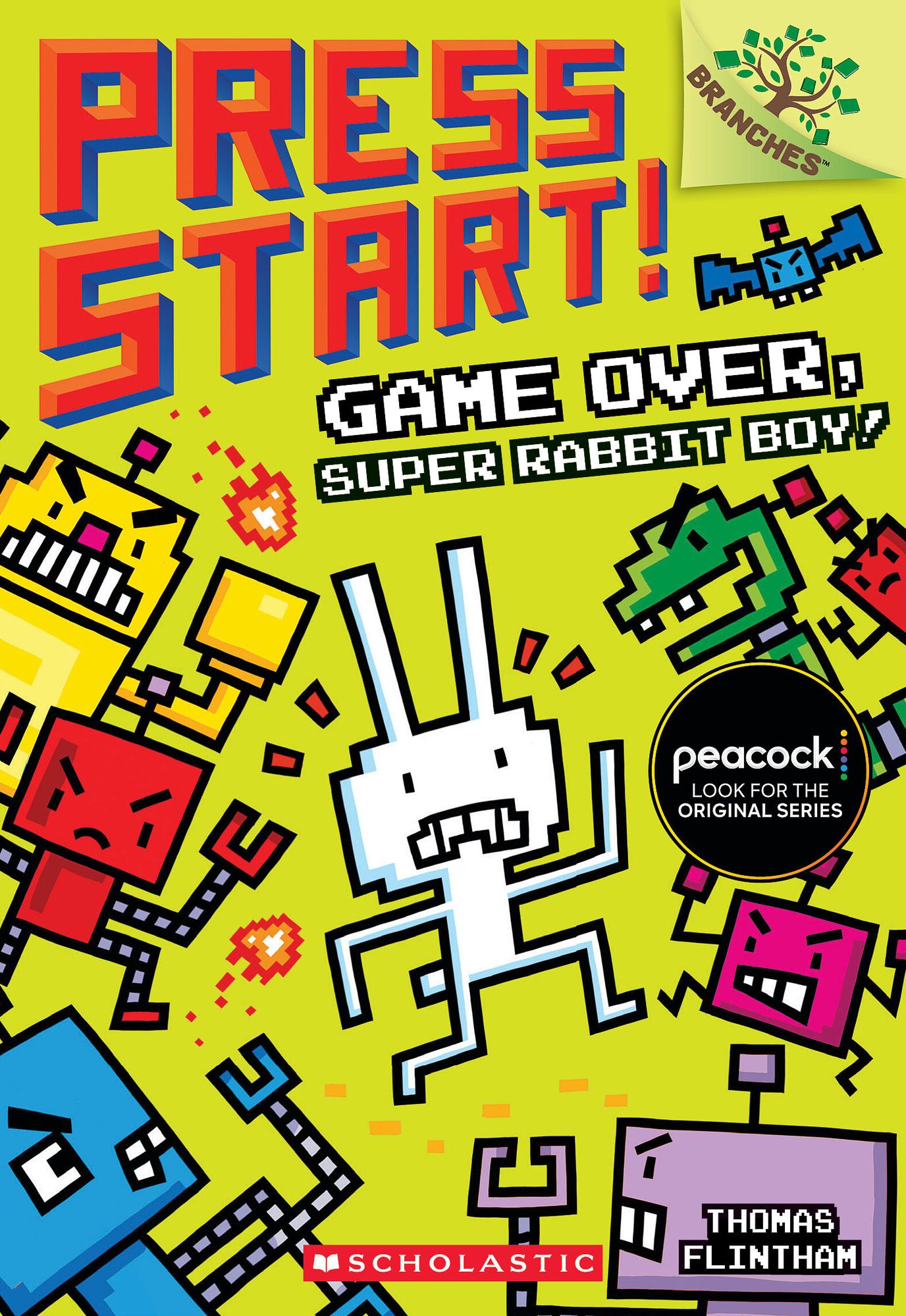 Game Over, Super Rabbit Boy! (Press Start! Series #1)