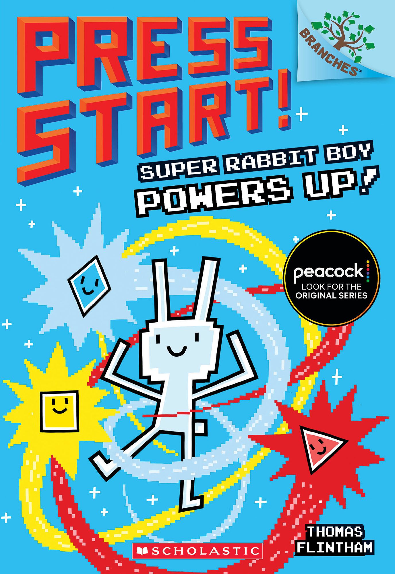 Super Rabbit Boy Powers Up! (Press Start! Series #2)
