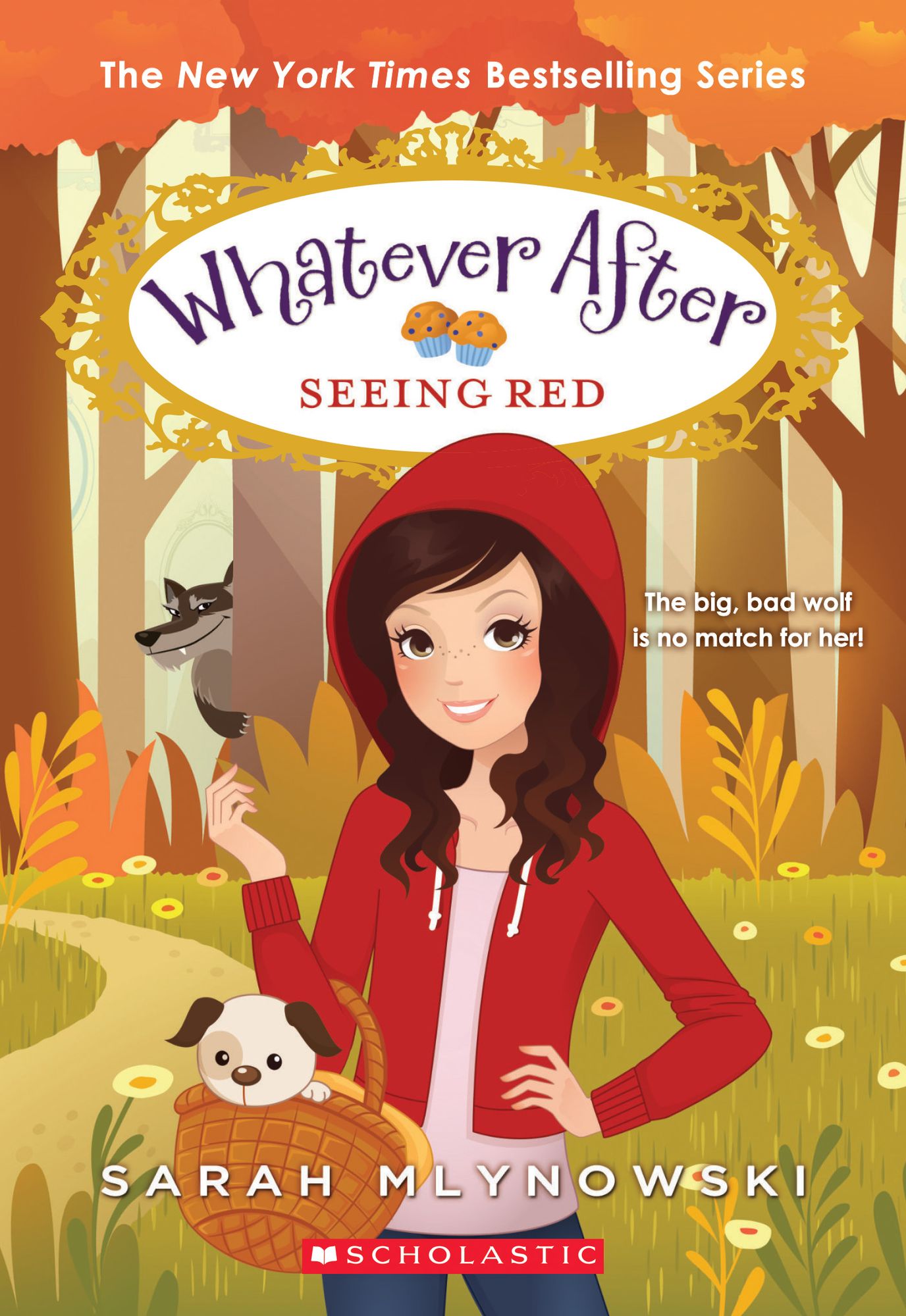Seeing Red (Whatever After Series #12)