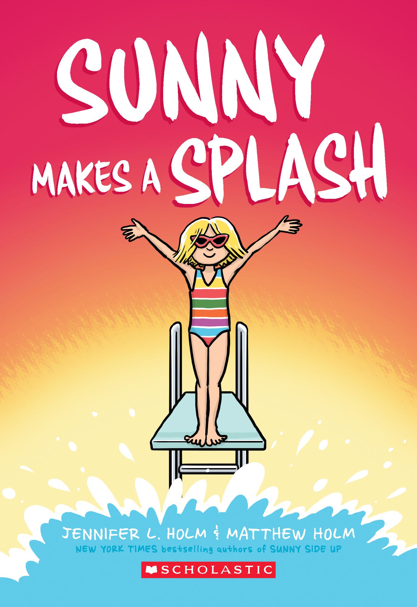 Sunny Makes a Splash (Sunny Series #4)