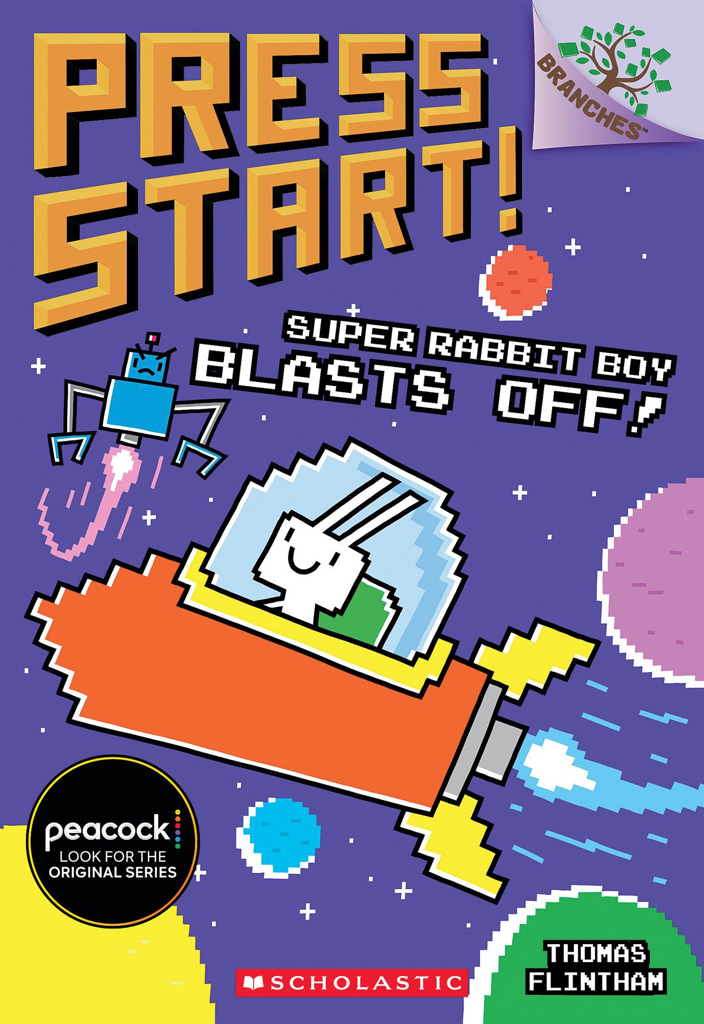Super Rabbit Boy Blasts Off! (Press Start! Series #5)