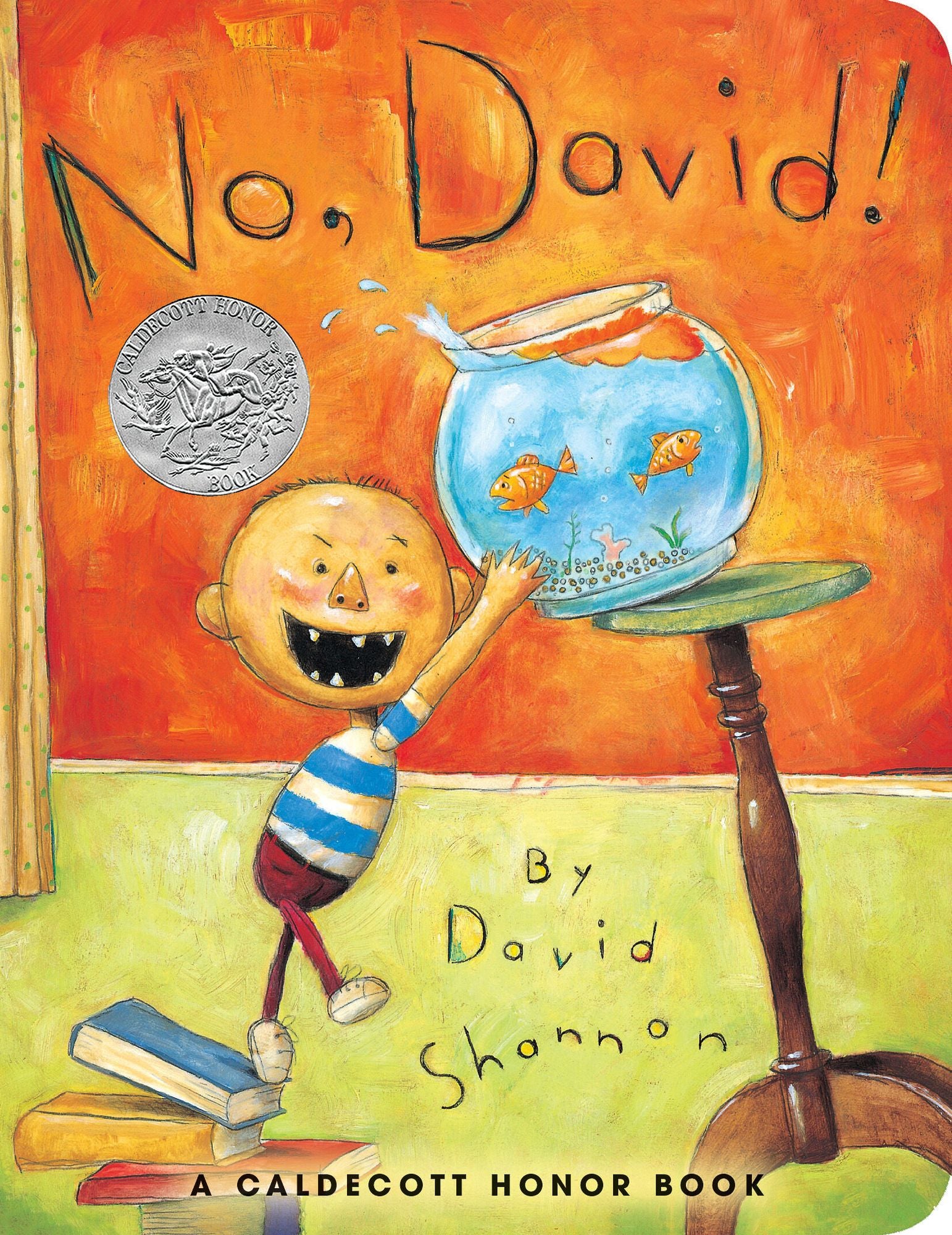 No, David! (Caldecott Honor Book)
