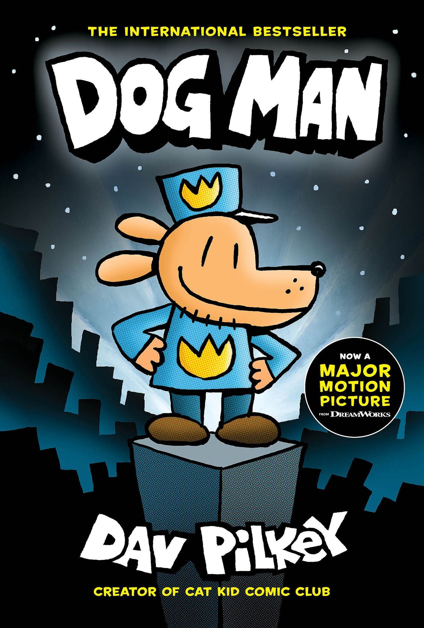 Dog Man (Dog Man Series #1)
